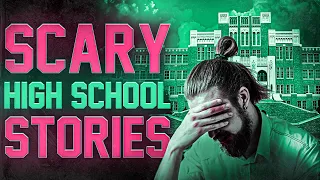 7 True Scary High School Horror Stories (Vol. 2)