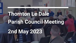 Thornton Le Dale Parish Council Meeting 2nd May 2023