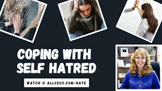 Addressing Self-Hatred and Low Self Esteem | Cognitive Behavioral Therapy Tips