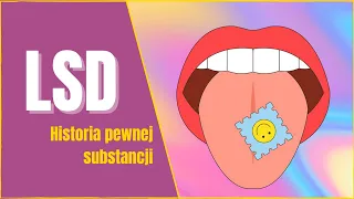 LSD. Historia pewnej substancji