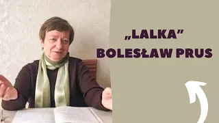 „LALKA” Bolesław Prus #42 POLSKI Z PASJĄ