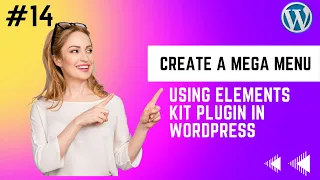 How to create a mega menu using elements kit plugin |create drop down list in wordpress#growyoutube