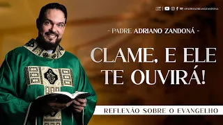 Jesus escuta o seu clamor! | Mc 10,46-52 | Padre Adriano Zandoná (01/06/23)