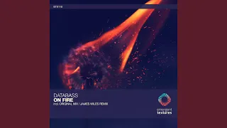 On Fire (James Wiles Extended Remix)