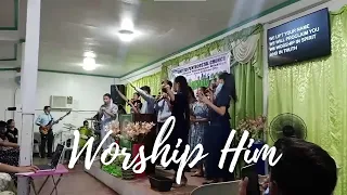 WORSHIP HIM Song by IBC | AFFirmative Worship (Cover)