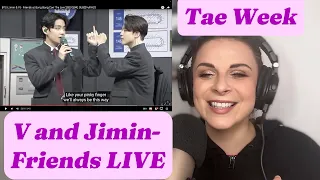 Reacting to BTS (V) and Jimin- Friends Live