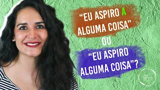 REGÊNCIA VERBAL: Aspirar