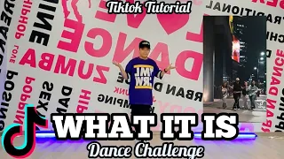 WHAT IT IS Dance Challenge | Tiktok Tutorial | Easy Step by strp for beginners