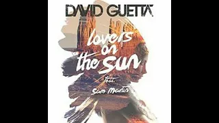 David Guetta ft. Sam Martin - Lovers on the Sun (Extended Version)