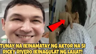 RICKY RIVERO PUMANAW NA! DAHILAN NG PAGPANAW IKINAGULAT NG LAHAT!