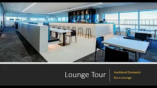 Updated Auckland Domestic Koru Lounge Tour