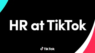 How HR fuels growth at TikTok #lifeattiktok