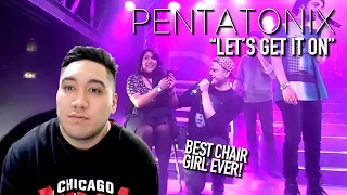 Pentatonix - Let's Get It On (Best Chair Girl Ever) Glasgow 2014 REACTION!!!