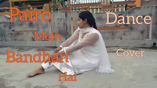 Pairo Mein Bandhan Hai //Dance Cover By Shreya//#dancevideo #viral #viralvideo #copyright