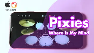 Pixies - Where Is My Mind (Garageband)