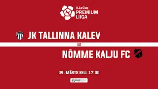 JK TALLINNA KALEV - NÕMME KALJU FC, PREMIUM LIIGA 1. voor