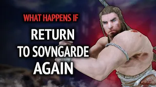 Skyrim ٠ What Happens If You Return To Sovngarde Again