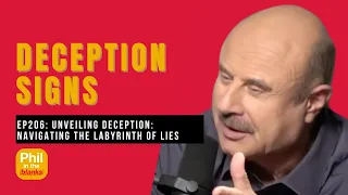 Deception Signs | Phil In The Blanks Podcast