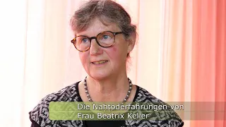 Die Nahtoderfahrungen von Frau Beatrix Keller (subtitles en, fr )