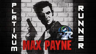 MAX PAYNE 100% Trophy Guide | 4K PS5 | All Missables