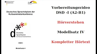 Auf dem Weg zum DSD-I - Hörverstehen - Kompletter Hörtext Modellsatz IV (B1-Niveau)