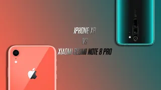 IPHONE XR vs XIAOMI REDMI NOTE 8 PRO - Есть ли разница ?