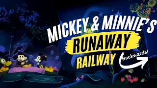 Mickey and Minnie's Runaway Railway Backwards - Hollywood Studios Version