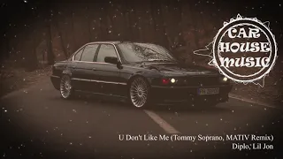 Diplo, Lil Jon - U Don't Like Me (Tommy Soprano, MATIV Remix)