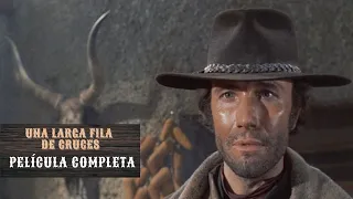 Una Larga Fila de Cruces | Western | Película completa en Español