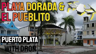 Puerto Plata  Playa Dorada & El Pueblito Dominican Republic Travel Guide