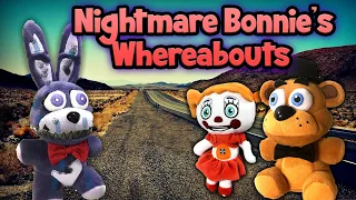 FNaF Shorts #46 Nightmare Bonnie's Whereabouts.