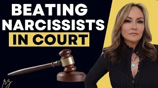 Dealing With A Narcissist In Court? Here’s How To Beat Them!