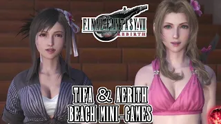 FINAL FANTASY 7 REBIRTH - TIFA & AERITH BEACH MINI-GAMES TO UNLOCK BIKINI