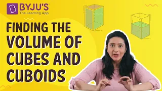 Finding the Volume Of Cubes And Cuboids | Class 4 | Learn With BYJU'S