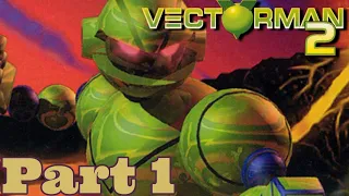 Game Eagle X Plays: Vectorman 2 - Part 1: Robot vs Bugs