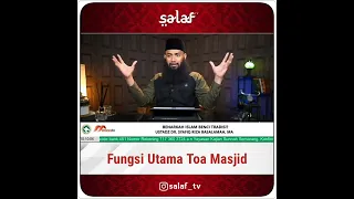 Fungsi Utama Toa Masjid - Ustadz Syafiq Riza Basalamah hafizhahullah