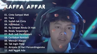 Cinta Sampai Mati - Tiara - Terbaru Kumpulan Lagu Terbaik Raffa Affar full Album viral tiktok