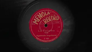 La Paloma *um 1930 - Argentinische Tangokapelle