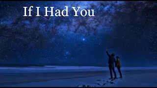 If I Had You (Demo by ISA)