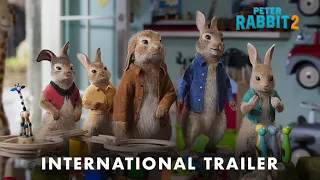 Peter Rabbit 2 | International Trailer #2 | In Cinemas 2021 | English, Hindi