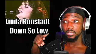 Linda Ronstadt - Down So Low ( Live ) | REACTION