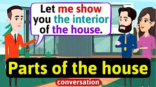 House vocabulary (Parts of the house) buying a new house - English Conversation Practice - Speaking