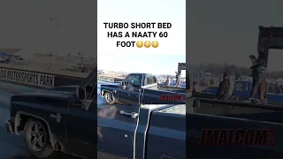 Turbo short bed truck with a nasty launch