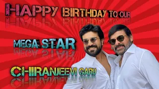 Happy birthday to our Mega star Chiranjeevi gaaru 🎉🎂| Mega star birthday edit|#chiranjeevi #birthday