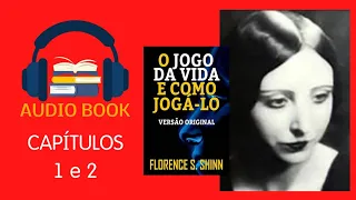 FLORENCE SCOVEL SHINN | O JOGO DA VIDA (O JOGO - LEI DA PROSPERIDADE)