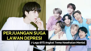 Perjuangan Suga Lawan Depresi & Daftar Lagu BTS dengan Tema Kesehatan Mental