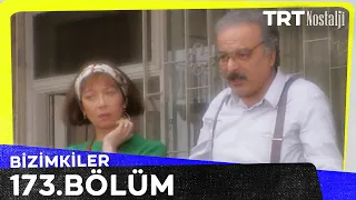 Bizimkiler 173. Bölüm @NostaljiTRT