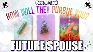 🔮HOW WILL YOUR FUTURE SPOUSE PURSUE YOU?😱💕 +WHO IS YOUR FUTURE SPOUSE?💍  PICK A CARD TIMELESS ✨🔮
