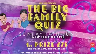 The Big Family Quiz - £150 cash pot