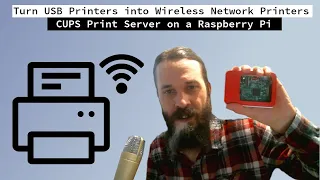 Turn USB Printers into Wireless Network Printers With a Raspberry Pi